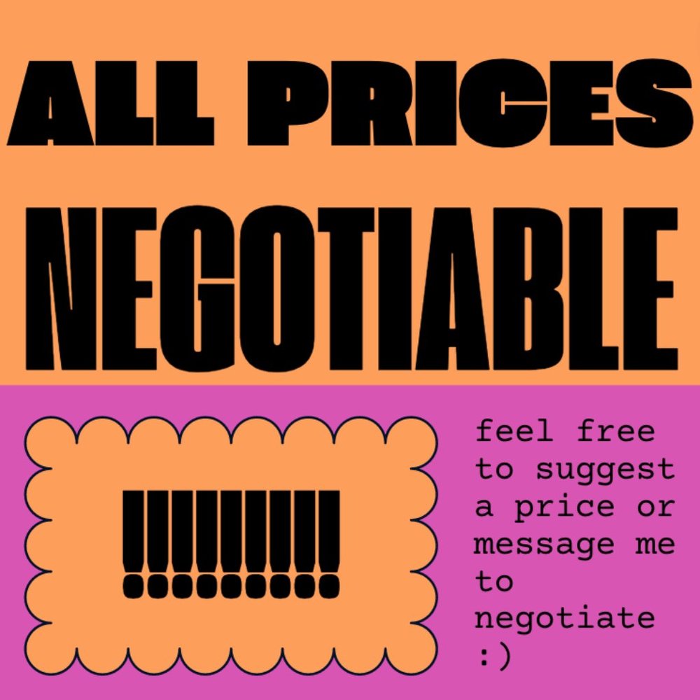 ALL PRICES ARE NEGOTIABLE!!!